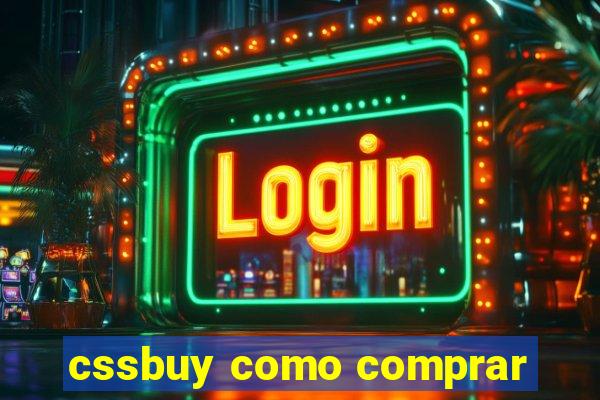 cssbuy como comprar